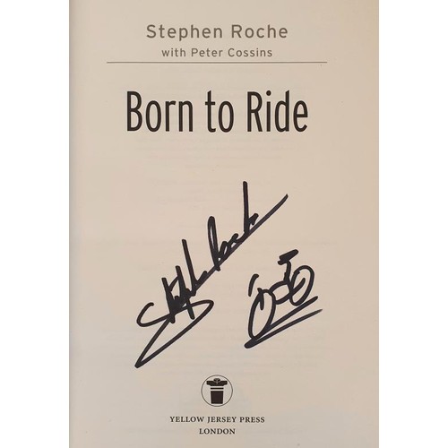 288 - My Olympic Dream – Katie Taylor, Inscribed by Katie Taylor. Born To Ride – Stephen Roche... 