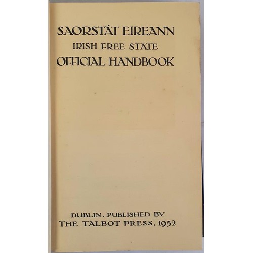 296 - 'Saorstat Eireann' Irish Free State Handbook. 1932. 1st edition with large map in rear pocket, spine... 