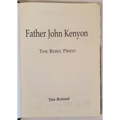 299 - Father John Kenyon The Rebel Priest by Tim Boland. [Famous Tipperary Priest]