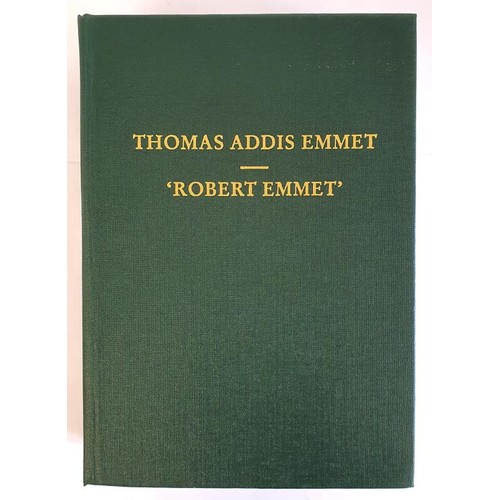 310 - Memoir of Thomas Addis and 'Robert Emmet' with Their Ancestors and Immediate Family Emmet, Thomas Ad... 