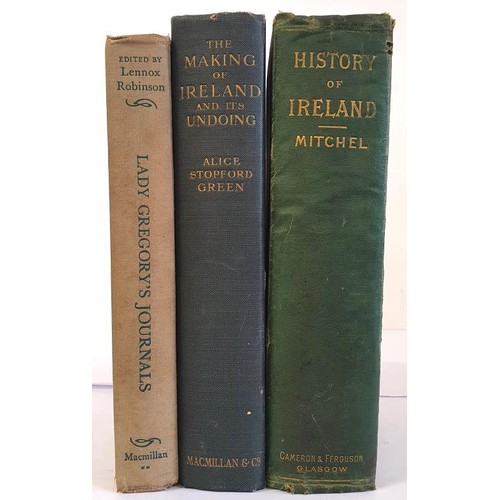 363 - Lennox Robinson (edit.) Lady Gregory's Journals 1916-1930, 1937; Alice Stopford Green. The Making Of... 