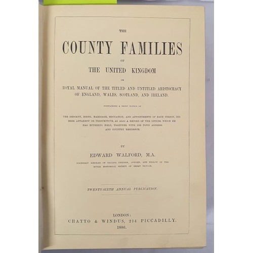 386 - The County Families of the United Kingdom or Royal Manual of the Titled and Untitled Aristocracy of ... 