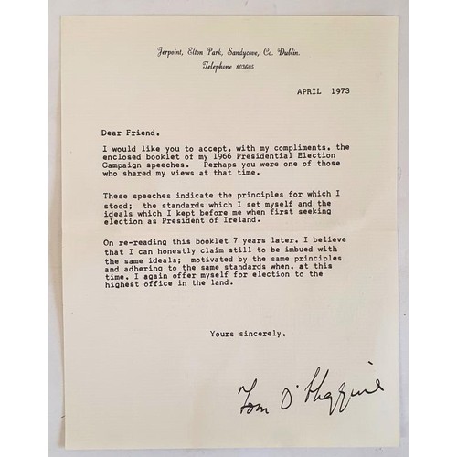 448 - Thomas Francis O'Higgins, Presidential candidate in 1966 and 1973. Speeches from his Presidential El... 