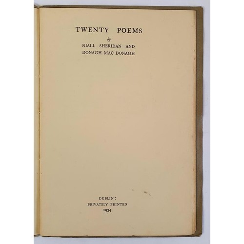 449 - Twenty Poems Niall Sheridan and Donagh Mac Donagh Published by Dublin, 1934, Privately printed, 1st ... 