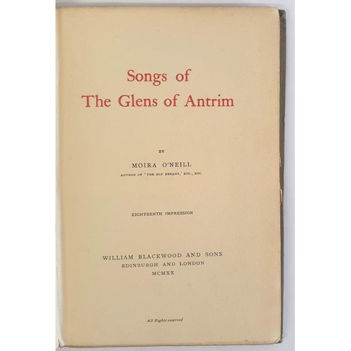 479 - Songs of the Glens of Antrim, Moira O’Neill, 1920, Blackwood, Hardback in very good condition.