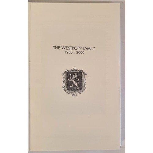 503 - The Westropp Family 1250-2000 by George Westropp. dust wrapper. a leading landed family in Limerick,... 