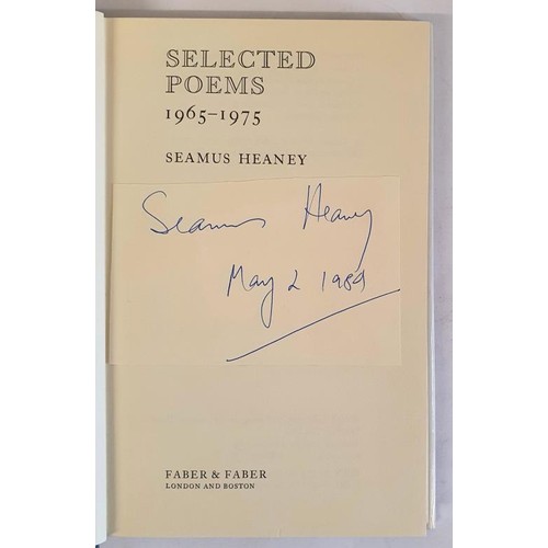 519 - Seamus Heaney; Selected Poems 1965-1975, First edition, first print HB with author’s tipped in... 