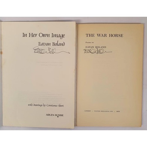 546 - Eavan Boland: In Her Own Image-Drawings by Constance Short, 1980 SIGNED, 1st Ed PB; The War Horse Bo... 