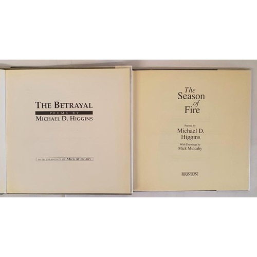 571 - Michael D. Higgins; The Betrayal, with Drawings by Mick Mulcahy, First edition, first print HB, Salm... 