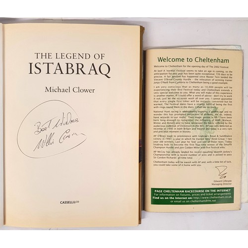 291 - The Legend Of Istabraq by Michael Clower, Cassell, 2000. The book is signed by Istabraq's owner JP M... 