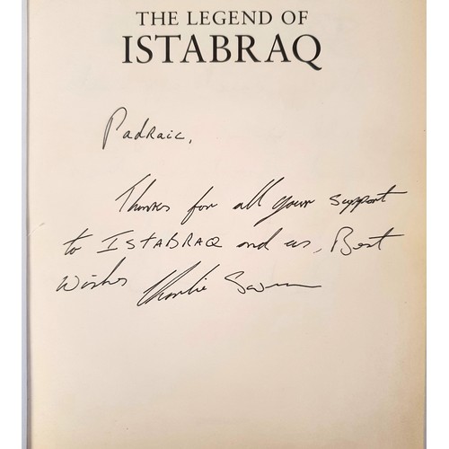 291 - The Legend Of Istabraq by Michael Clower, Cassell, 2000. The book is signed by Istabraq's owner JP M... 