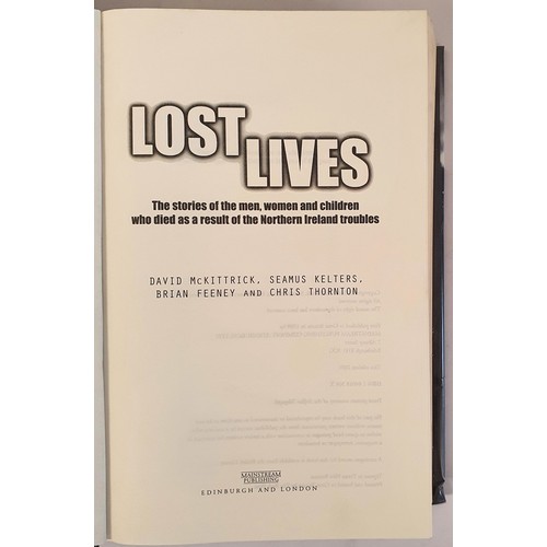 319 - Lost Lives: The Stories of the Men, Women, and Children Who Died As a Result of the Northern Ireland... 