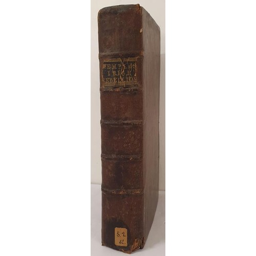 6 - Temple John. The History of the General Rebellion in Ireland. Rare Cork printing by Phineas and Geor... 