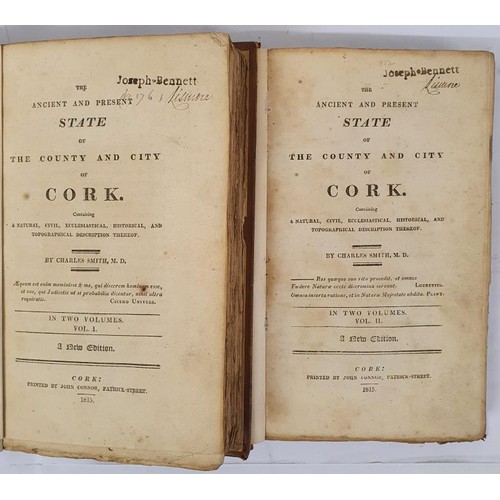 15 - Charles Smith. The Ancient and Present State of the County & City of Cork. Published Cork 1815..... 