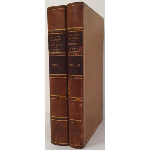 15 - Charles Smith. The Ancient and Present State of the County & City of Cork. Published Cork 1815..... 