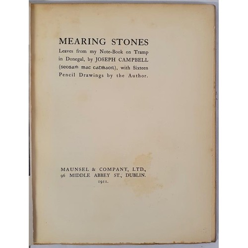 27 - Campbell, Joseph. Mearing Stones: Leaves from My Note-Book on Tramp in Donegal with Sixteen Pencil D... 