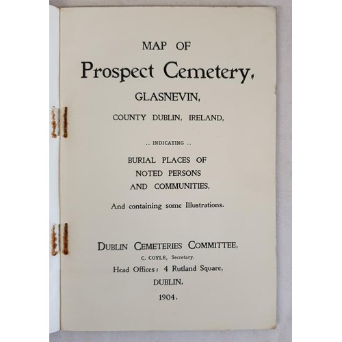 32 - Map of Prospect Cemetery, Glasnevin, County Dublin. Dublin Cemeteries Committee. 1904. Folding map a... 