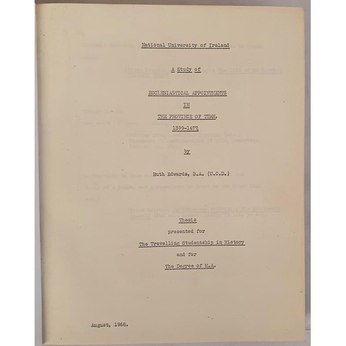 39 - Edwards, Ruth (Dudley), B. A. A Study Of Ecclesiastical Appointments In The Province Of Tuam 1399-14... 