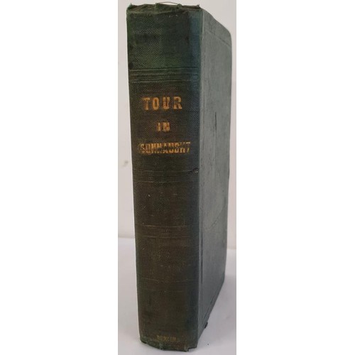 42 - A Tour in Connaught - Comprising Sketches of Clonmacnoise, Joyce Country and Achill. By the author o... 