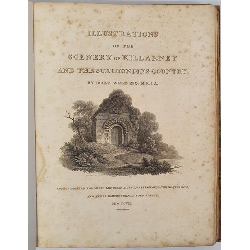 44 - Illustrations of the Scenery of Killarney and the Surrounding Country. Isaac Weld, Esq. M. R. I. A. ... 