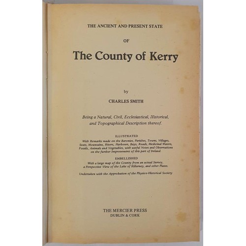 45 - The Ancient and Present State of County of Kerry. Containing a Natural, Civil, Ecclesiastical, Histo... 