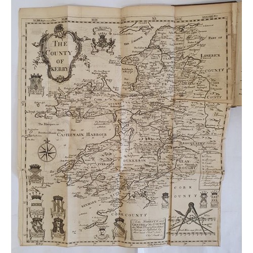 51 - C. Smith 'The Ancient and Present State of the County of Kerry' 1756. 1st edition. Maps and Plates. ... 