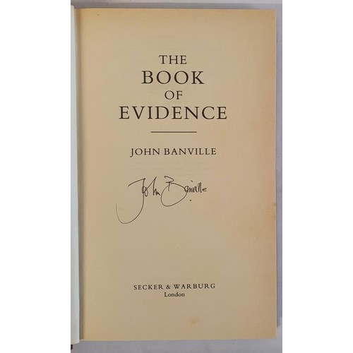 141 - John Banville – The Book of Evidence. First UK Edition, First Printing. With the true first st... 