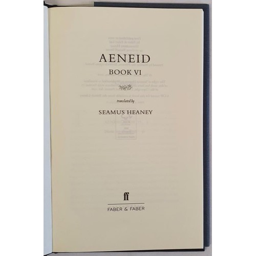 147 - Seamus Heaney; Aeneid, Book VI, First edition, first print HB, Faber 2016 A new work published after... 