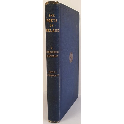 155 - O'Donoghue, David J. The Poets Of Ireland, A Biographical Dictionary. London: Published by the Autho... 