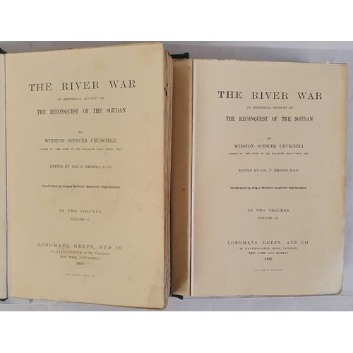 197 - The River War, An Historical Account of the Reconquest of the Soudan Winston S. Churchill Published ... 