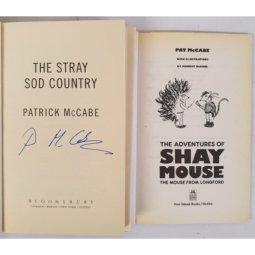 207 - Patrick McCabe; The Stray Sod Country, Signed first edition, first print HB, Bloomsbury 2010 The Adv... 