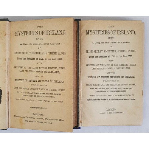 223 - The Mysteries of Ireland, Giving a Graphic and Faithful Account of Irish Secret Societies, & The... 