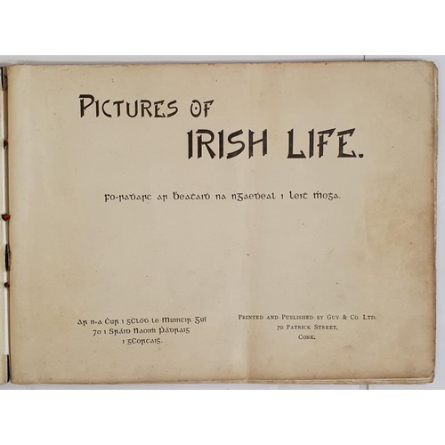 274 - Pictures of Irish Life, Published by Guy & Co, Cork. C. 1900. 22 fine illustrations of peasant l... 