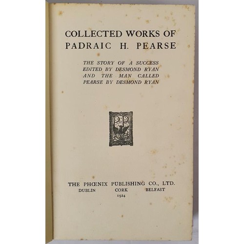 306 - The Complete Works Of P. H. Pearse - Five Vols., Complete Works of P.H. Pearse; Political Writings a... 