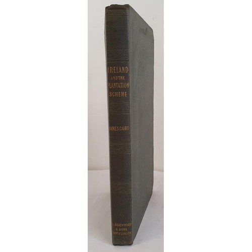 344 - The Plantation Scheme: or The West of Ireland as A Field for Investment Caird, James Published by Bl... 