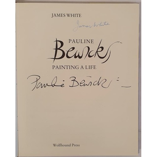 386 - [Signed by both author and artist] Pauline Bewick: Painting a Life by James White. 1986. Large forma... 