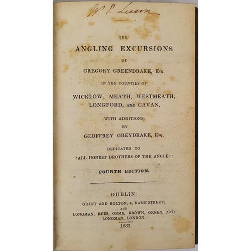 398 - The Angling Excursions of Gregory Greendrake in the Counties of Wicklow, Meath, West Meath, Longford... 