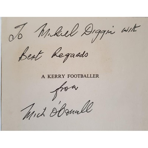 409 - A Kerry Footballer [Signed by Author] O'Connell, Mick Published by The Mercier Press, Cork and Dubli... 