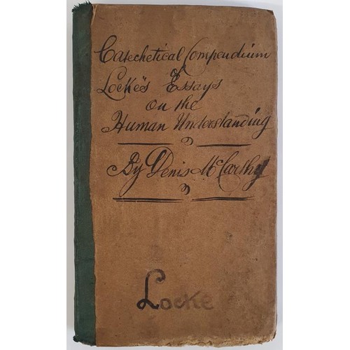 449 - M’CARTHY, Denis. A Catechetical Compendium of Locke’s Essay on the Human Understanding. ... 