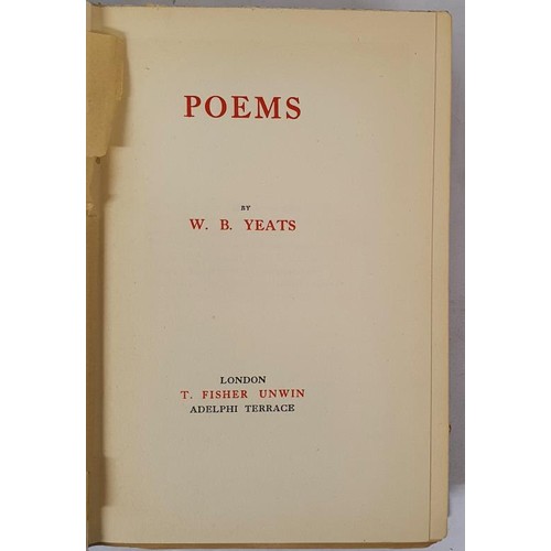 477 - Yeats, W. B. Poems. London: T. Fisher Unwin. First UK Edition, Later Printing, 1920. 8vo pp. xv. 9 -... 