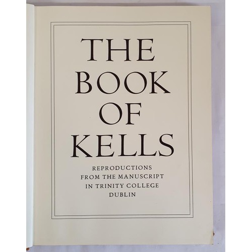 515 - Henry, Francoise. The Book of Kells: Reproductions from the Manuscript in Trinity College, Dublin. L... 