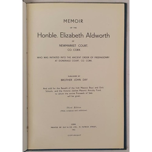 523 - Memoir Of The Lady Freemason. Day John Memoir of the Hon Elizabeth Aldworth of Newmarket Court Co. C... 