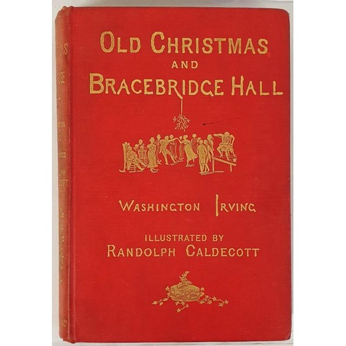 525 - W. Irving. Old Christmas and Bracbridge House. 1886. Quarto. Illustrated by Randolph Caldecott. orig... 