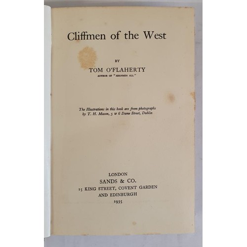 530 - Cliffmen of the West by Tom O' Flaherty, Sands & Co, 1935. HB, DJ in poor condition