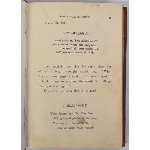 600 - Through The Looking Glass, And What Alice Found There by Lewis Carroll (Charles Dodgson). With fifty... 