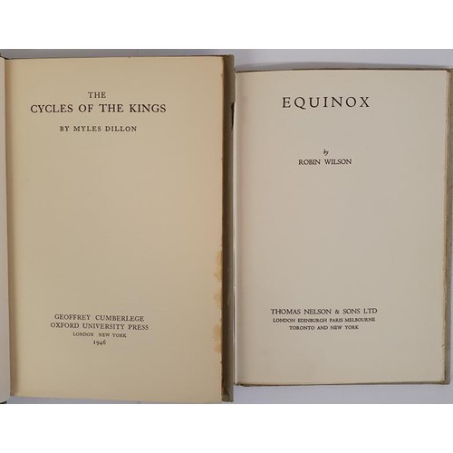 54 - Myles Dillon. The Cycles of the Kings. 1946 1st. Attractive d.j. and Robin Wilson. Equinox. 1937. 1s... 