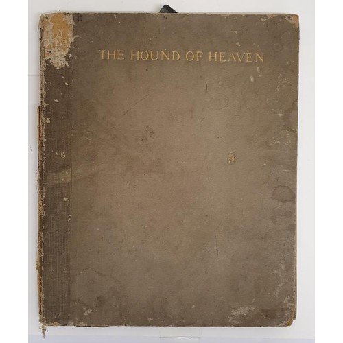 69 - Francis Thompson. The Hound of Heaven. 1914. 1st. With 10 tissue guarded colour plates by F. Huddart... 