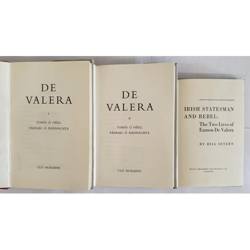 132 - Eamon De Valera (Irish Language) by Tomas Ó Néill/Pádraig Ó Fiannachta Vol 1-2, 1970; Irish Statesma... 