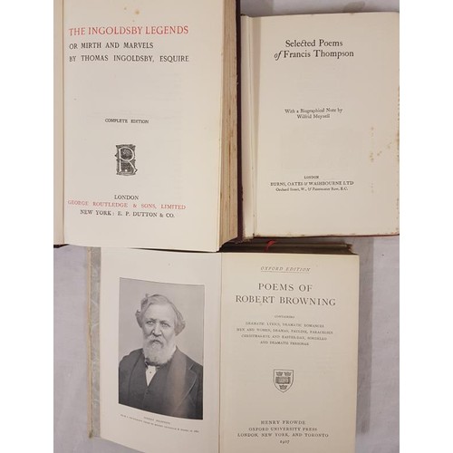 156 - Thomas Ingoldsby. The Ingoldsby Legends. 1840. Poems of Robert Browning. 1907 and Selected Poems of ... 