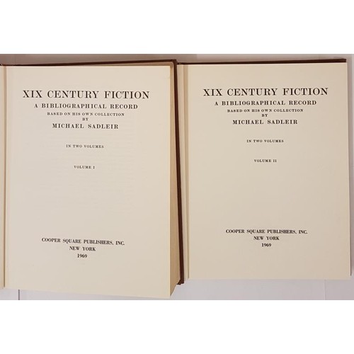 177 - Sadlier: XIX Century Fiction a Bibliographical Record based on his own Collection.  2 vols.